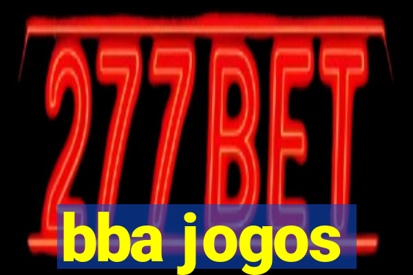 bba jogos